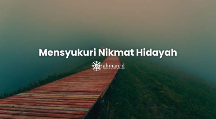 Menyukuri Nikmah Hidayah